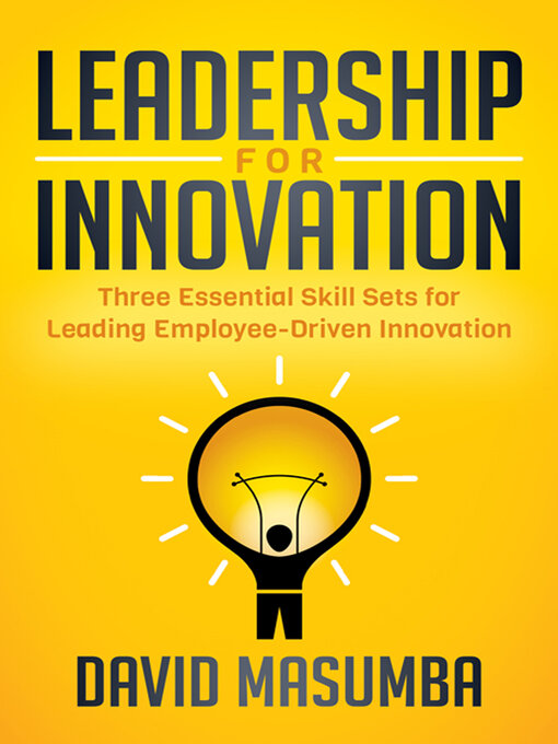 Title details for Leadership for Innovation by David Masumba - Available